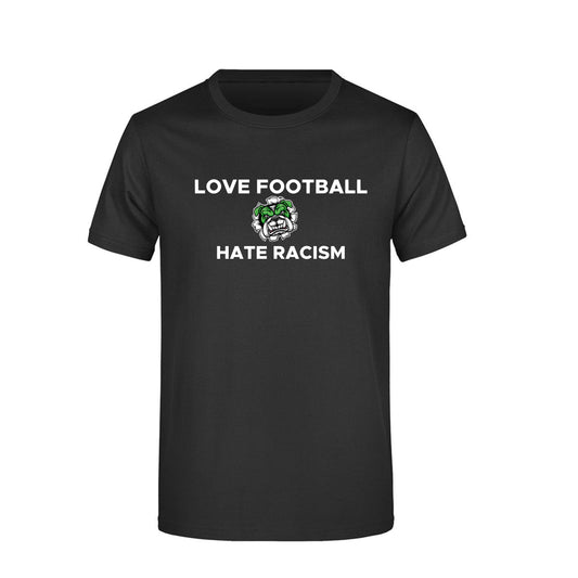 Bulldogs LOVE FOOTBALL - HATE RACISM